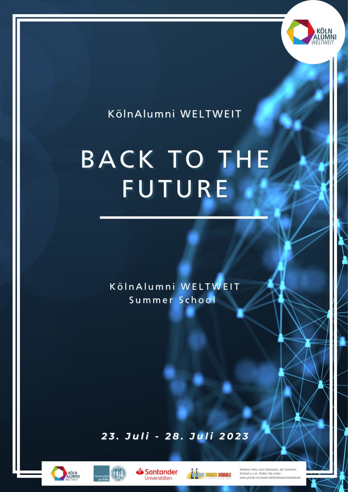 Poster KölnAlumni WELTWEIT Summer School 2023 "Back to the Future"