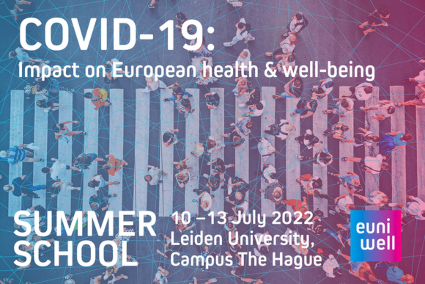 Apply for EUniWell Summer School at Leiden University, Campus The Hague